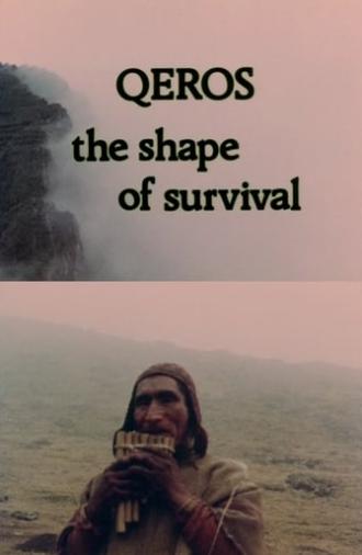 Q'eros: The Shape of Survival (1979)