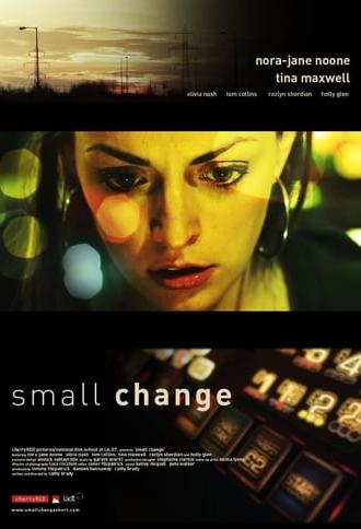 Small Change (2010)