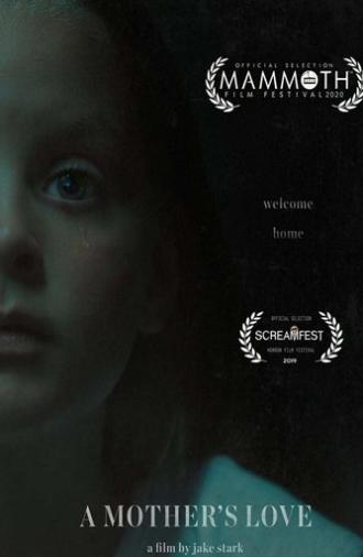 A Mother's Love (2019)