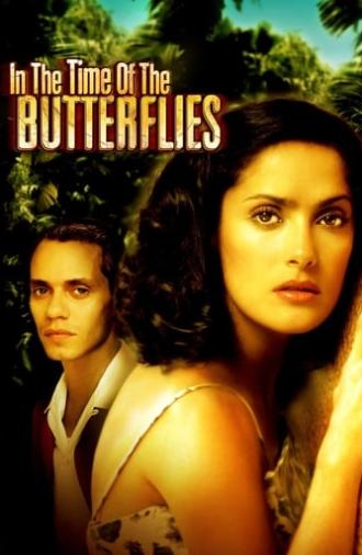 In the Time of the Butterflies (2001)