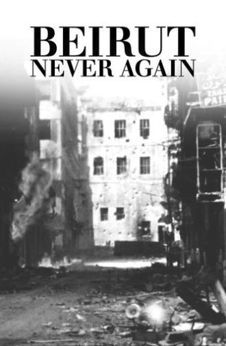 Beirut, Never Again (1976)