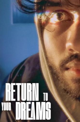 Return to Your Dreams (2026)