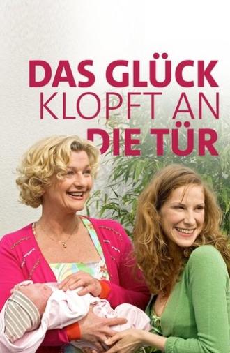 Das Glück klopft an die Tür (2006)