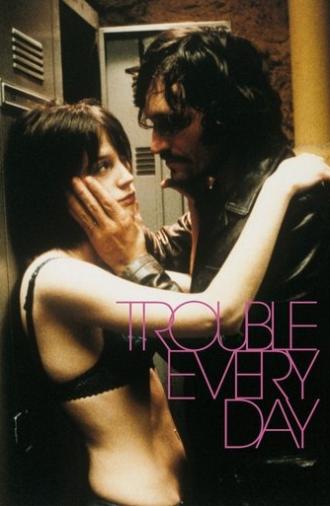 Trouble Every Day (2001)