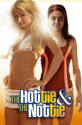 The Hottie & The Nottie (2008)