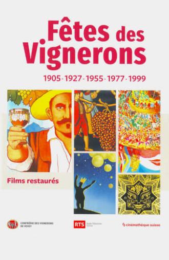 Fêtes des Vignerons 1905-1927-1955-1977-1999 (2019)