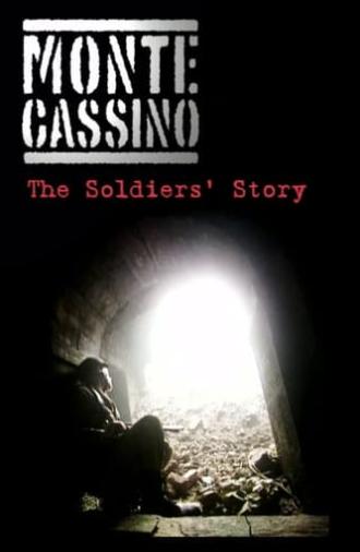 Monte Cassino: The Soldiers' Story (2004)