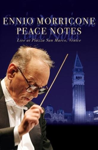 Ennio Morricone: Peace Notes - Live in Venice (2007)