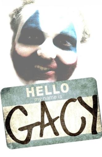 Hello My Name Is Gacy (2025)
