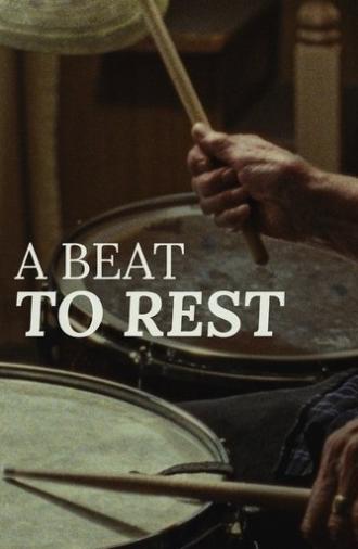 A Beat to Rest (2025)
