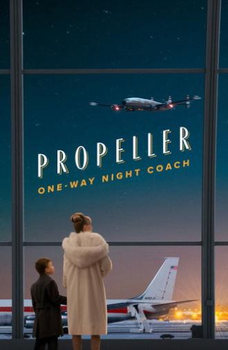 Propeller One-Way Night Coach (2026)