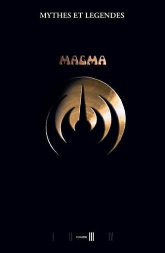 Magma - Myths and Legends Volume III (2007)