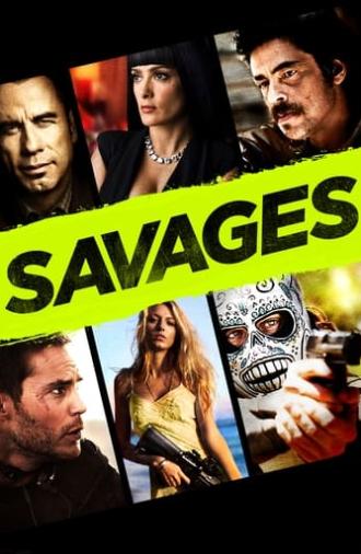 Savages (2012)