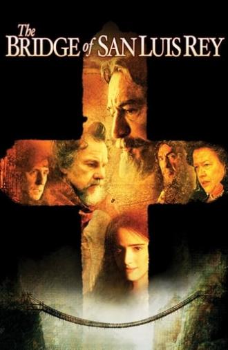 The Bridge of San Luis Rey (2004)