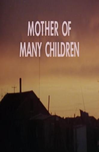 Mother of Many Children (1977)