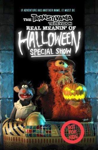 The Transylvania Television Real Meanin' of Halloween Special Show (2010)