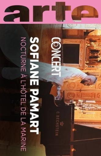 Sofiane Pamart : An Evening at the Hôtel de la Marine (2022)