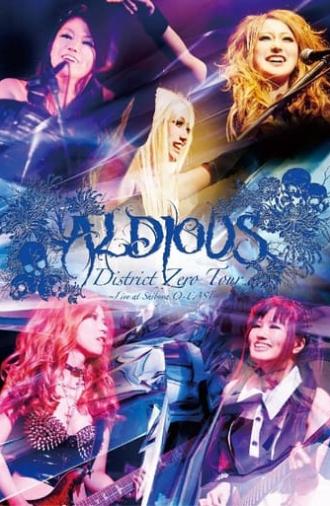 Aldious - District Zero Tour -Live At Shibuya O-East 2013 (2013)