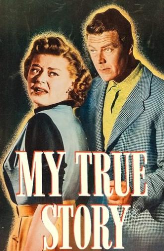 My True Story (1951)
