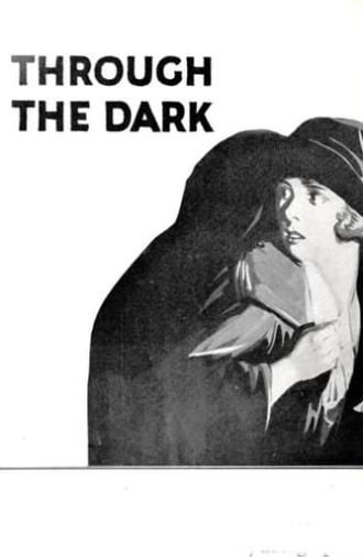 Through the Dark (1924)