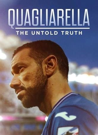 Quagliarella - The Untold Truth (2021)