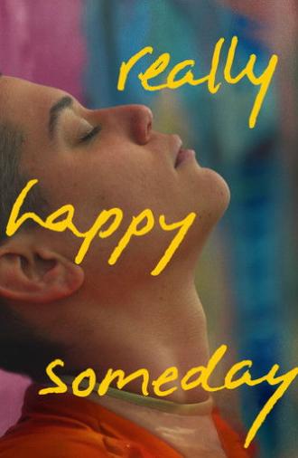 Really Happy Someday (2026)