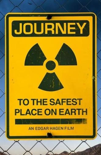 Journey to the Safest Place on Earth (2013)