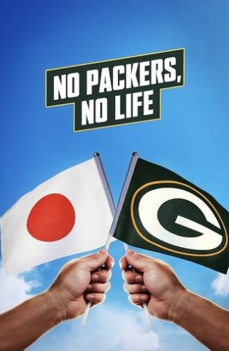 No Packers, No Life (2025)