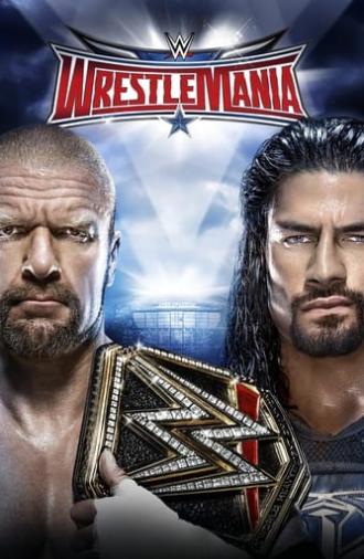 WWE WrestleMania 32 (2016)