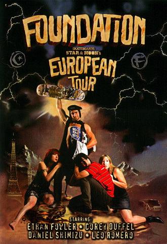 Foundation Skateboards - Star & Moon's European Tour (2004)