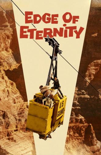 Edge of Eternity (1959)