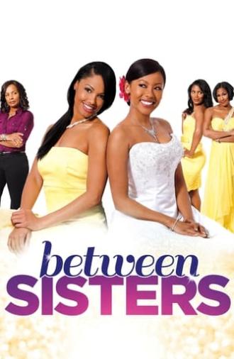 Between Sisters (2013)