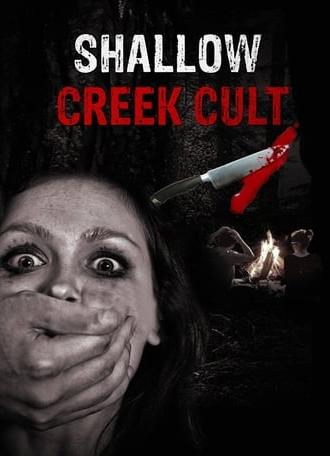 Shallow Creek Cult (2013)