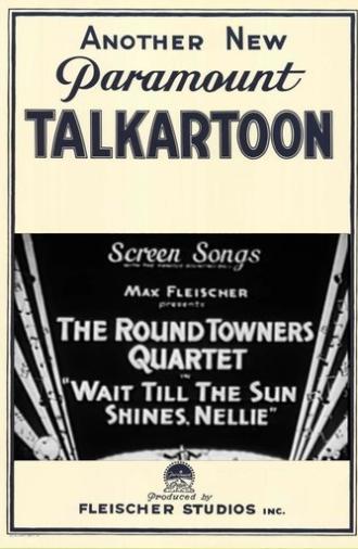 Wait Till the Sun Shines, Nellie (1932)