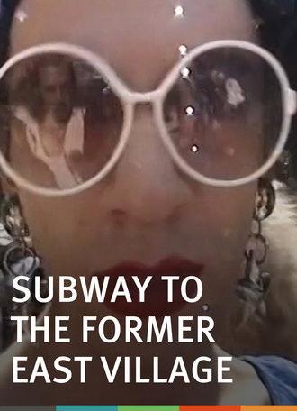 Subway to the Former East Village (2007)