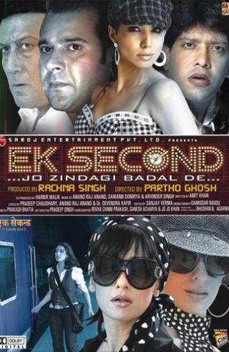 Ek Second... Jo Zindagi Badal De... (2010)