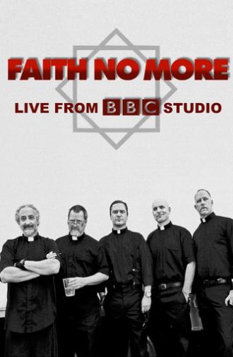 Faith No More: BBC Radio 1 Special (2015)