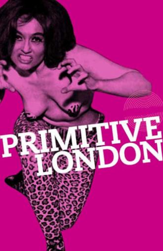 Primitive London (1965)