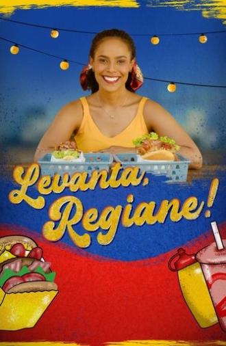 Levanta, Regiane! (2025)