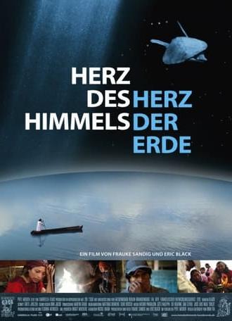 Herz des Himmels, Herz der Erde (2011)