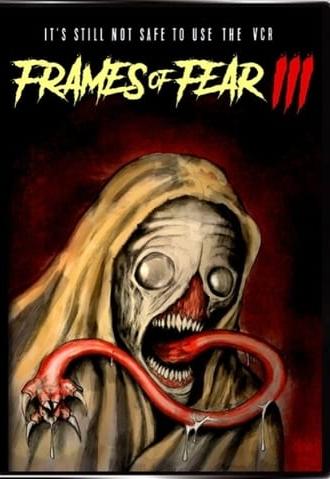 Frames of Fear III (2020)