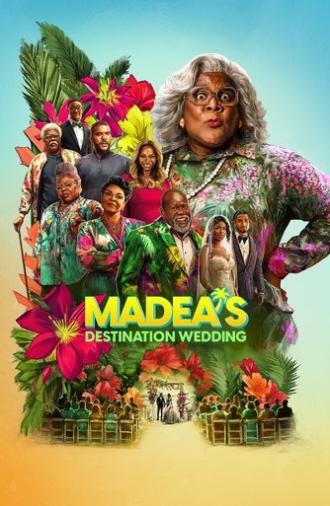 Madea's Destination Wedding (2025)