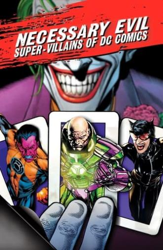 Necessary Evil: Super-Villains of DC Comics (2013)