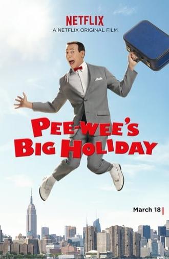 Pee-wee's Big Holiday (2016)