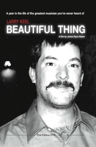 Larry Keel: Beautiful Thing (2004)
