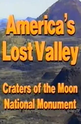 America's Lost Valley: Craters of the Moon National Monument (1989)
