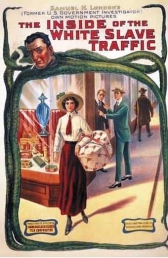 The Inside of the White Slave Traffic (1913)