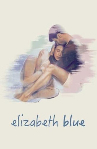 Elizabeth Blue (2017)