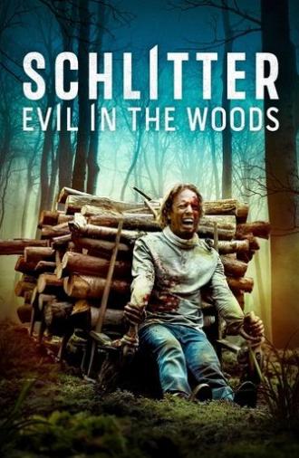 Schlitter: Evil in the Woods (2023)