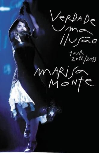 Marisa Monte: Verdade, Uma Ilusão (2014)